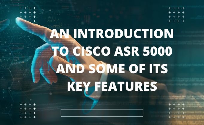 Cisco ASR 5000 is designed to handle