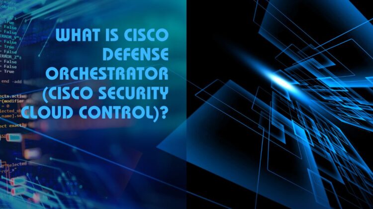 Cisco Defense Orchestrator